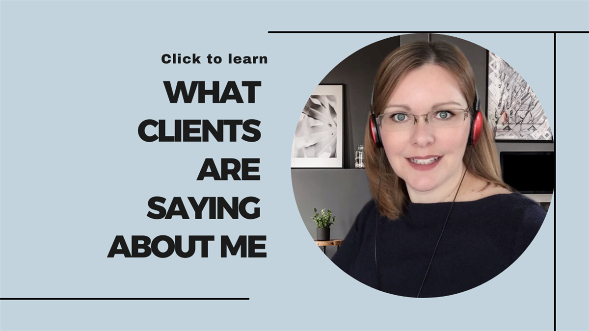 What clients are saying about me